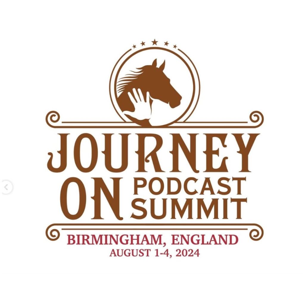 1 Logo for the Journey On Podcast Summit featuring a stylized image of a horse's head being gently touched by a hand, enclosed in a circular frame with stars above. Below the image, the text reads “Journey On Podcast Summit” in bold brown lettering. At the bottom, in red text, it states the location and date: “Birmingham, England — August 1–4, 2024.” The design is centered on a white background with decorative scrollwork framing the top and bottom text.